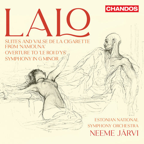 Lalo, Estonian National Symphony Orchestra, Neeme Järvi - Suites And Valse De La Cigarette From ‘Namouna’, Overture To ‘Le Roi D’Ys’,  Symphony In G Minor