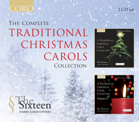 The Sixteen, Harry Christophers - The Complete Traditional Christmas Carols Collection