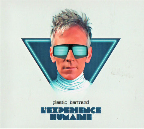 Plastic Bertrand - L'Expérience Humaine