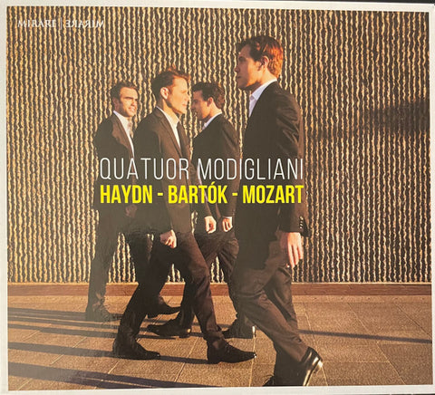 Haydn - Bartok, Mozart, Quatuor Modigliani - Quatuors