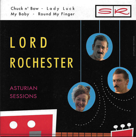 Lord Rochester - Asturian Sessions