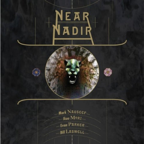 Mark Nauseef - Ikue Mori - Evan Parker - Bill Laswell - Near Nadir