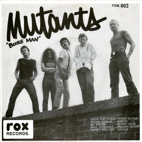 Mutants - Boss Man / Back Yard Boys