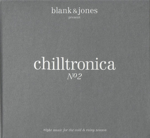 Blank & Jones - Chilltronica Nº2