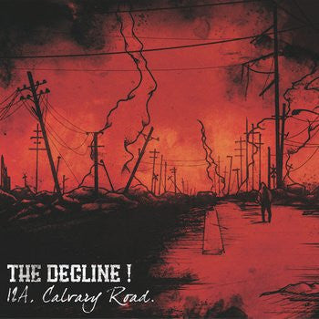 The Decline !, - 12A, Calvary Road.