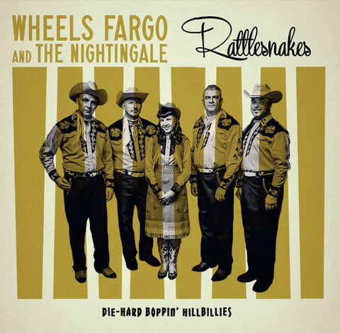 Wheels Fargo And The Nightingale - Rattlesnakes