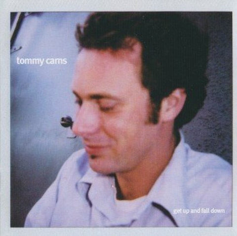 Tommy Carns - Get Up And Fall Down