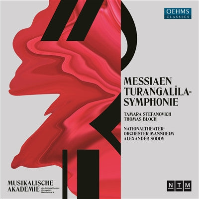 Olivier Messiaen, Tamara Stefanovich, Thomas Bloch, Nationaltheater-Orchester Mannheim, Alexander Soddy - Turangalîla-Symphonie