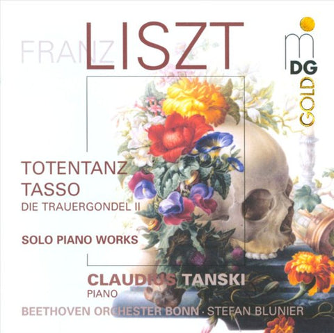 Franz Liszt - Claudius Tanski, Beethoven Orchester Bonn, Stefan Blunier - Totentanz, Tasso, Piano Music