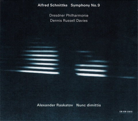Alfred Schnittke / Alexander Raskatov - Symphony No. 9 / Nunc Dimittis