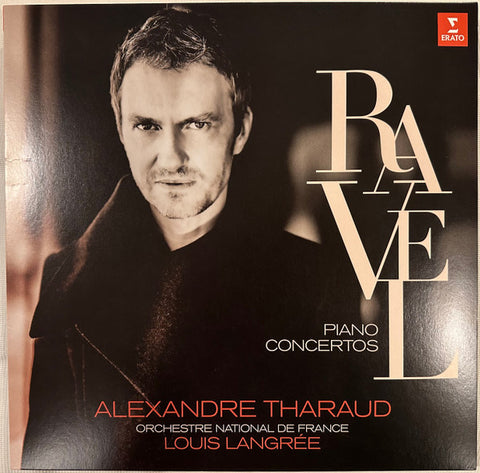 Ravel - Alexandre Tharaud, Louis Langrée, Orchestre National De France - Piano Concertos