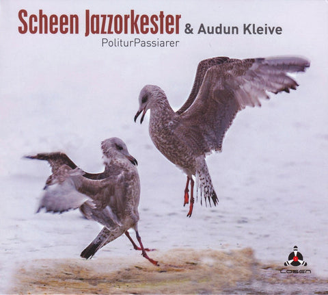 Scheen Jazzorkester & Audun Kleive - PoliturPassiarer