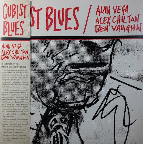 Alan Vega · Alex Chilton · Ben Vaughn - Cubist Blues