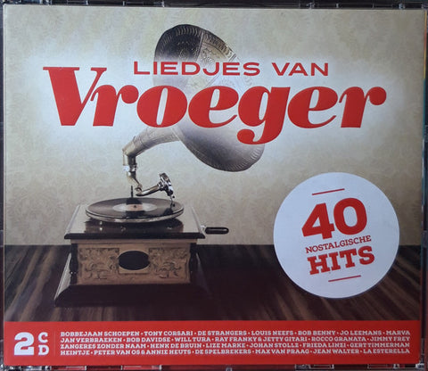 Various - Liedjes van Vroeger - 40 Nostalgische Hits