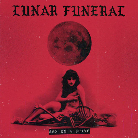 Lunar Funeral - Sex On A Grave