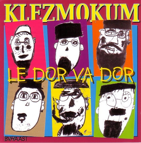 Klezmokum - Le Dor Va Dor