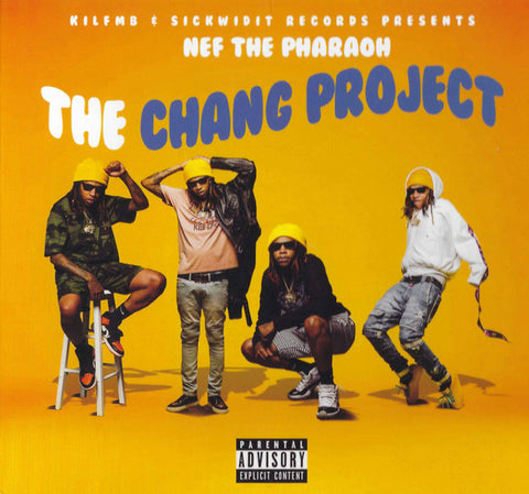 Nef The Pharaoh - The Chang Project