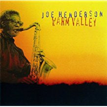 Joe Henderson - Warm Valley