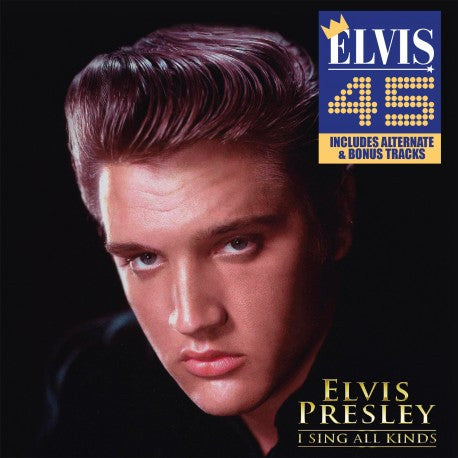 Elvis Presley - I Sing All Kinds