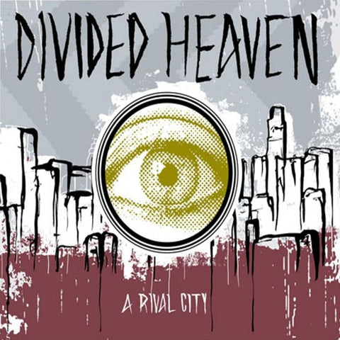 Divided Heaven - A Rival City