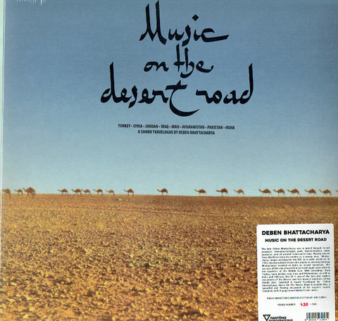 Deben Bhattacharya - Music On The Desert Road