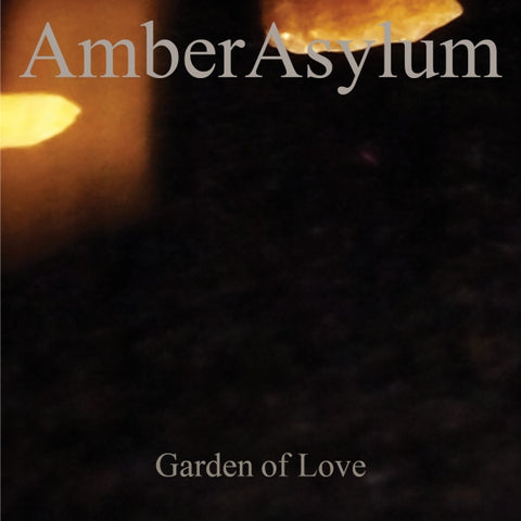 AmberAsylum - Garden Of Love