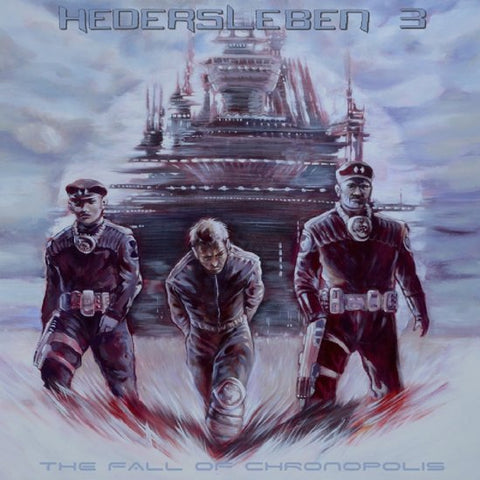 Hedersleben - The Fall Of Chronopolis