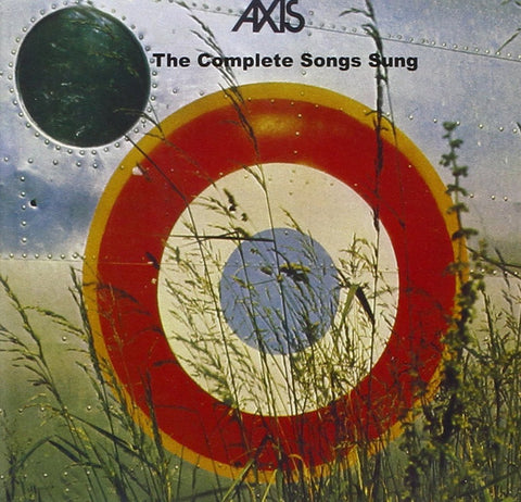 Axis - The Complete Songs Sung