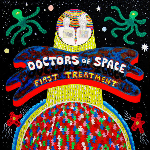 Doctors Of Space - First Treatment
