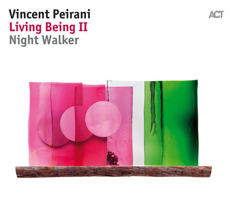Vincent Peirani - Living Being II - Night Walker