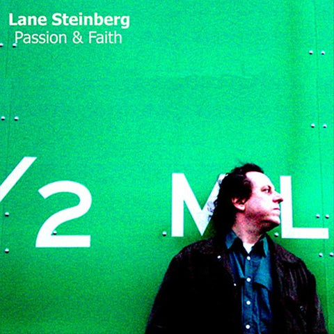 Lane Steinberg - Passion & Faith