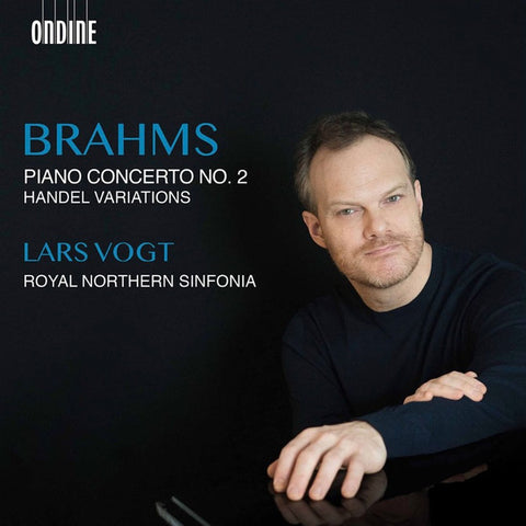 Brahms, Lars Vogt, Royal Northern Sinfonia - Piano Concerto No. 2, Handel Variations