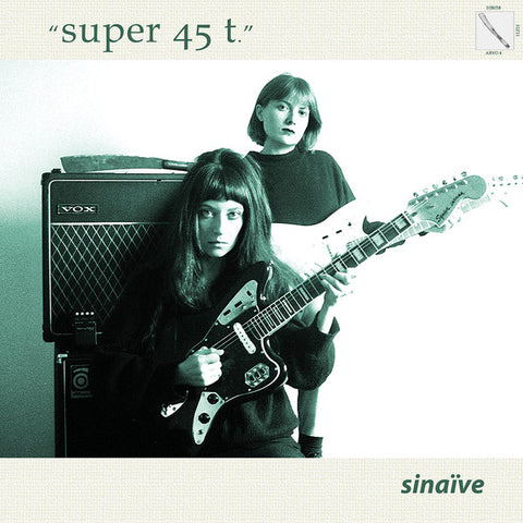 Sinaïve - Super 45 t.