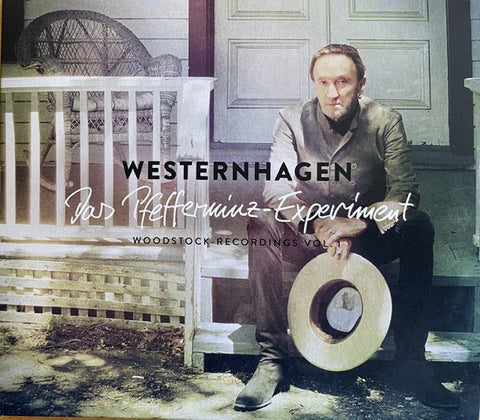 Marius Müller-Westernhagen - Das Pfefferminz-Experiment (Woodstock-Recordings Vol. 1)