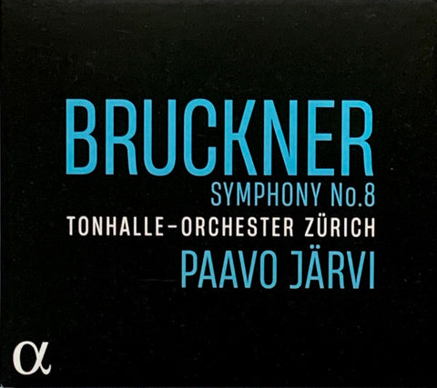 Bruckner, Tonhalle-Orchester Zürich, Paavo Järvi - Symphony No.8