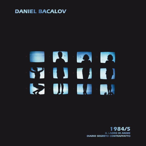 Daniel Bacalov - 1984/5 Il Ladro Di Anime - Diario Segreto Contraffatto