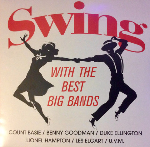 Various - Swing With The Best Big Bands