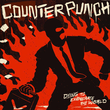Counterpunch - Dying To Exonerate The World