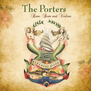 The Porters - Rum, Bum And Violina