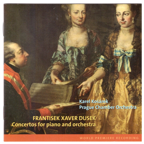 František Xaver Dušek, Karel Košárek, Prague Chamber Orchestra - Concertos For Piano And Orchestra