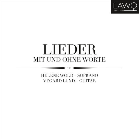Helene Wold, Vegard Lund - Lieder Mit Und Ohne Worte
