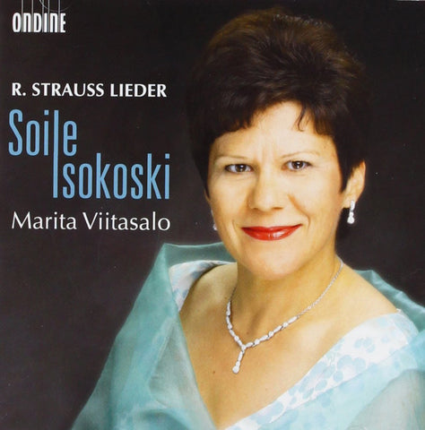 Strauss, Soile Isokoski, Marita Viitasalo - Lieder
