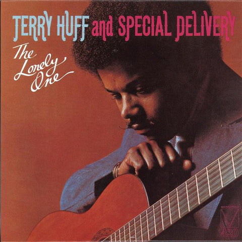 Terry Huff and Special Delivery - The Lonely One