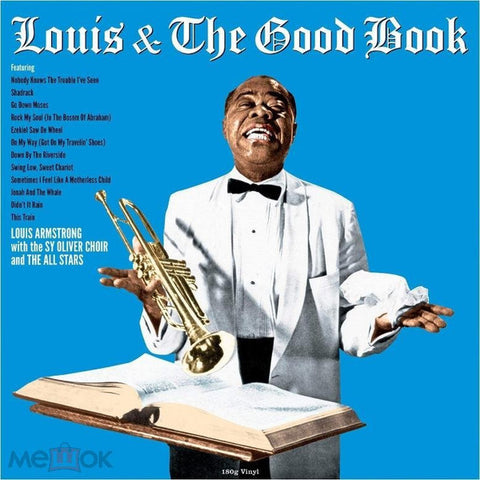 Louis Armstrong And His All-Stars With The Sy Oliver Choir - Louis & The Good Book