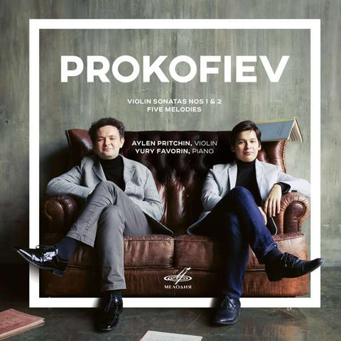 Prokofiev, Aylen Pritchin, Yuri Favorin - Violin Sonatas Nos 1 & 2; Five Melodies