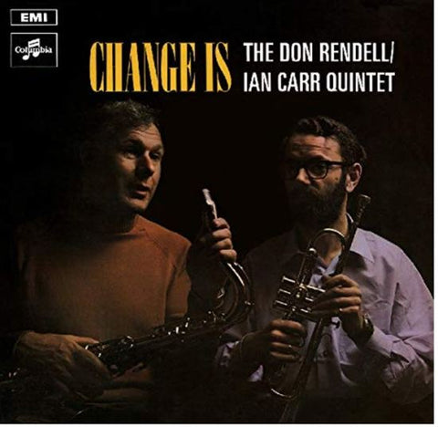 The Don Rendell / Ian Carr Quintet - Change Is