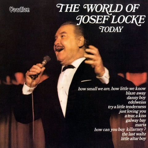 Josef Locke - The World Of Josef Locke Today