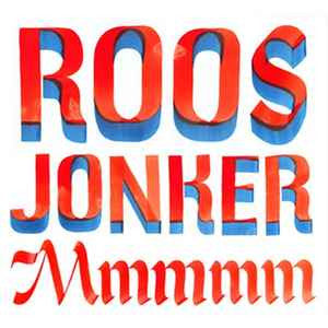 Roos Jonker - Mmmmm