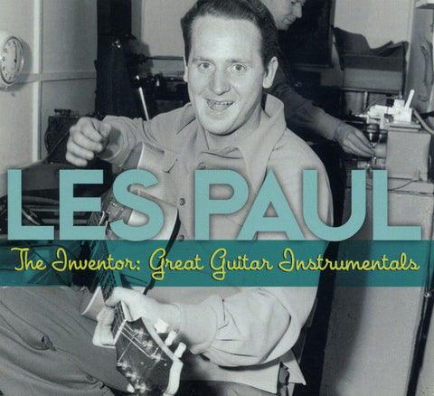 Les Paul - The Inventor: Great Guitar Instrumentals