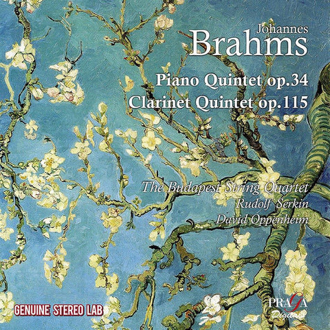 Johannes Brahms, The Budapest String Quartet, Rudolf Serkin, David Oppenheim - Piano Quintet Op. 34; Clarinet Quintet Op. 115